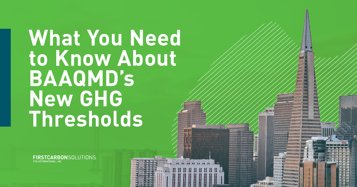 What You Need to Know About BAAQMD’s New GHG Thresholds image